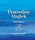 Protection Magick by Cassandra Eason