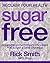 Sugar Free - Reclaim Your H...