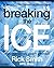 Breaking The Ice: Complete ...