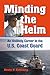 Minding the Helm: An Unlikely Career in the U.S. Coast Guard (Volume 14) (North Texas Military Biography and Memoir Series)