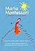 Maria Montessori by Alison Ney