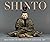 Shinto: Discovery of the Di...