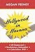 Hollywood in Havana by Megan Feeney