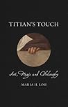 Titian's Touch: A...