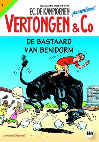 De bastaard van Benidorm (Vertongen & Co #7)