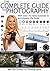 Complete Guide to Photography by Marc Newton