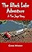 The Black Lake Adventure