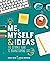 Me, Myself & Ideas: The Ult...