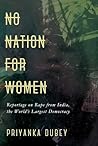 No Nation for Women by Priyanka Dubey