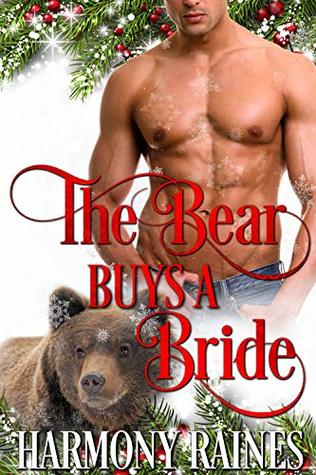 The Bear Buys a Bride (A Second Chance Christmas in Bear Creek #1)