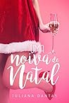 Uma noiva de natal (Julie & Simon, #1)