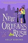 New Orleans Rush by Kelly Siskind