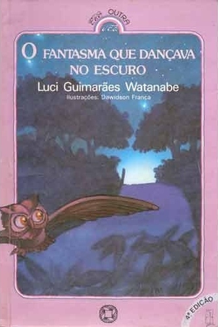 O fantasma que dançava no escuro