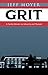 GRIT: A Family Memoir on Adversity and Triumph