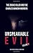 Unspeakable Evil Volume 1 by Frances J. Armstrong