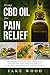 Hemp CBD Oil for Pain Relie...