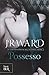 Possesso (La confraternita del pugnale nero, #5)