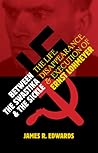 Between the Swastika and the Sickle by James R. Edwards