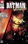 The Batman Who Laughs (2018-2019) #1 by Scott Snyder