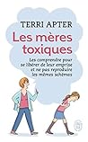 Les mères toxique...