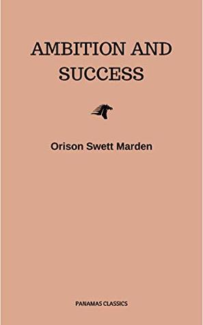 Ambition and Success (Kindle Edition)