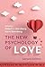 The New Psychology of Love