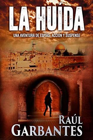 La Huida (Kindle Edition)