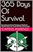 365 Days Of Survival: Foundational Critical Thinking and Skills for Personal Security, Travel Security, and Survival