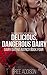 Delicious, Dangerous Dairy: Dairy Dating Agency Book Four (Menage MMF Interracial BMWW Creamy Taboo Erotic Short)