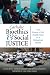 Catholic Bioethics and Social Justice: The Praxis of US Health Care in a Globalized World