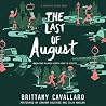 The Last of August