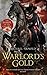 Warlord's Gold (The Civil War Chronicles Book 4)