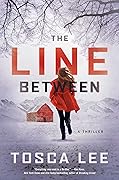 The Line Between (The Line Between #1)