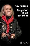 Bouge-toi, la vie...