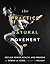 The Practice Of Natural Movement: Reclaim Power, Health, and Freedom