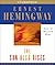 The Sun Also Rises by Ernest Hemingway The Sun Also Rises by Ernest Hemingway