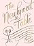 The Newlywed Table: A Cookb...