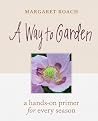 A Way to Garden: ...