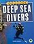 Rourke Educational Media Daring and Dangerous Deep Sea Divers Reader