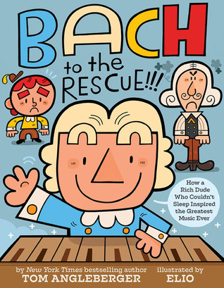 Bach to the Rescue!!! (Hardcover)