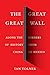 The Great Great Wall: Along...