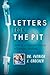 Letters from the Pit: Stories of a Physician's Odyssey in Emergency Medicine