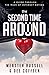 The Second Time Around: A G...