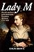 Lady M: The Life and Loves of Elizabeth Lamb, Viscountess Melbourne 1751-1818