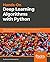 Hands-On Deep Learning Algo...