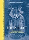 The Pocket: A Hid...