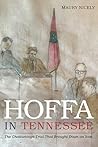 Hoffa in Tennesse...