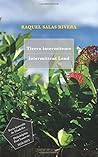Tierra intermitente / Intermittent Land