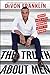 The Truth About Men: What Men and Women Need to Know