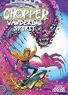 Chopper: Wandering Spirit Chopper: Wandering Spirit